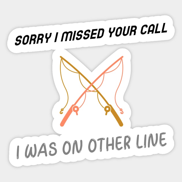 Sorry I Missed Your Call I Was On Other Line Sticker by Jitesh Kundra